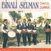 Binali Selman - Davul Zurna