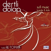 Ali Toprak - Dertli Dolap (Sufi Music)