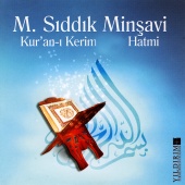 M.Sıddık Minşavi - Kur'an-ı Kerim Hatmi