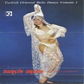 Burçin Orhon - Raks-ı Şahane / Turkish Oriental Belly Dance, Vol.1
