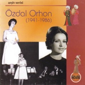 Özdal Orhon - Özdal Orhon (1941 - 1986)