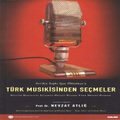 Nevzad Atlığ - Türk Musikisinden Seçmeler