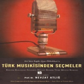 Nevzat Atlığ - Türk Musıkisinden Seçmeler, No. 3