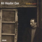 Ali Haydar Can - Keder / Xane