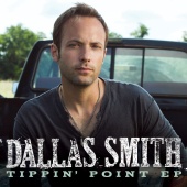 Dallas Smith - Tippin' Point