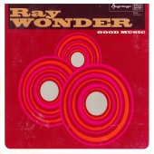 Ray Wonder - Good Music