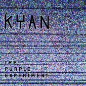 Kyan - The Purple Experiment