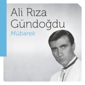 Ali Rıza Gündoğdu - Mübarek