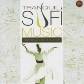 Abdullah Ekinci - Tranquil Sufi Music
