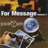 Dj Burak Yeter - For Message Volume 2
