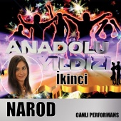 Narod - Anadolu Yıldızı Canlı Performans İkincisi Narod  (Live)