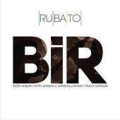 Rubato - Rubato Bir / One