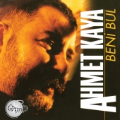 Ahmet Kaya - Beni Bul