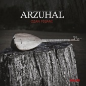 Ozan Figani - Arzuhal