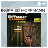Ingfried Hoffmann - Hoffmann's Hammond Tales (Jazz Club)