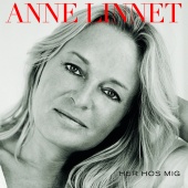 Anne Linnet - Her Hos Mig
