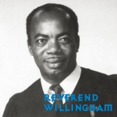 Reverend Ruben Willingham - Reverend Willingham
