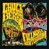 Chuck Berry & Steve Miller Band - Live At Fillmore Auditorium