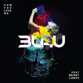 3LAU - How You Love Me (feat. Bright Lights)