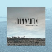 John Martin - Anywhere For You [Remix EP]