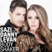 Sazi - Body Shaker (feat. Danny Levan)