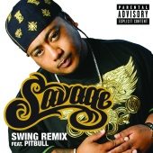Savage - Swing (feat. Pitbull) [Remix - Explicit]