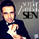 Serdar Zambak - Sen
