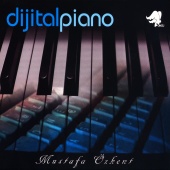 Mustafa Özkent - Dijital Piano