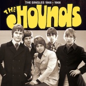 The Hounds - The Singles 1966-1968