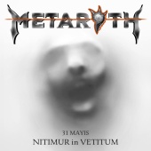 Metaroth - 31 Mayıs / Nitimur in Vetitum