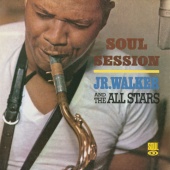 Jr. Walker & The All Stars - Soul Session
