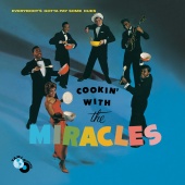 The Miracles - Cookin' With The Miracles