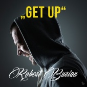 Robert Burian - Get Up
