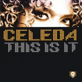 Celeda - This Is It