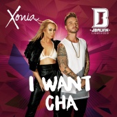 Xonia - I Want Cha (feat. J Balvin)
