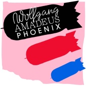 Phoenix - Wolfgang Amadeus Phoenix (Standard Version)