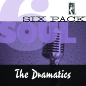 The Dramatics - Soul Six Pack