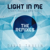 David Thulin - Light In Me [The Remixes]
