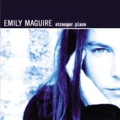 Emily Maguire - Stranger Place
