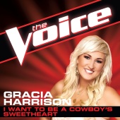 Gracia Harrison - I Want To Be A Cowboy's Sweetheart [The Voice Performance]