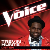 Trevin Hunte - Listen [The Voice Performance]
