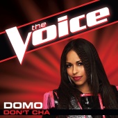 DOMO - Don't Cha [The Voice Performance]