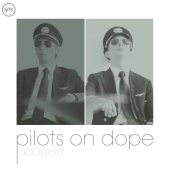 Pilots On Dope - Udopeia