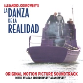 Adanowsky - La Danza De La Realidad (Original Motion Picture Soundtrack)
