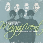 The Supremes & Four Tops - Magnificent: The Complete Studio Duets