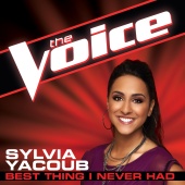 Sylvia Yacoub - Best Thing I Never Had [The Voice Performance]