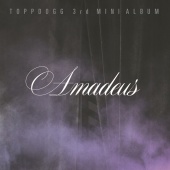 Topp Dogg - Amadeus