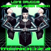Mendoza - Love Druggie (Jeremy Olander Remix)