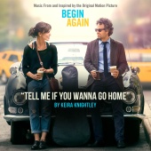 Keira Knightley - Tell Me If You Wanna Go Home