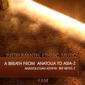 Abdullah Köse & Emrah Fidan - A Breath From Anatolia To Asia-2